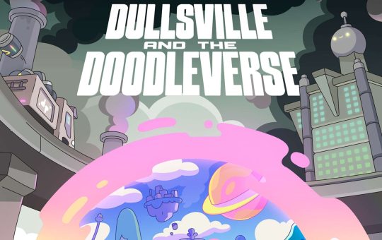 Doodles' Storytelling Venture, 'Dullsville and the Doodleverse'