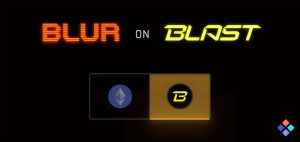 ‘Blur on Blast’ Allocates 2M Token Rewards for NFT Traders